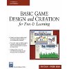 Basic Game Design & Creation for Fun & Learning